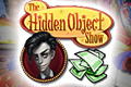 The Hidden Object Show
