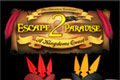 Escape from Lost Paradise 2