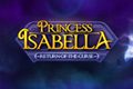 Princess Isabella - Return of the Curse