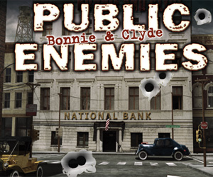 Public Enemies - Bonnie & Clyde Public Enemies - Bonnie & Clyde