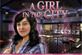 A Girl in the City - Destination New York
