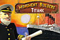 Monument Builders - Titanic