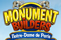 Monument Builders - Notre Dame Paris