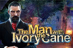 The Man with the Ivory Cane