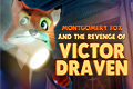 Detective Montgomery Fox 3: The Revenge of Victor Draven