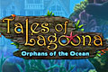 Tales of Lagoona - Orphans of the Ocean