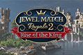 Jewel Match Royale 2 - Rise of the King