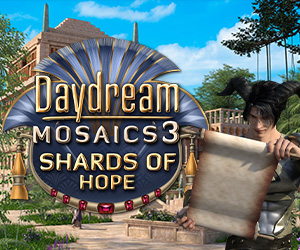 Daydream Mosaics 3: Shards of Hope