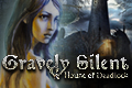 Gravely Silent - House of Deadlock