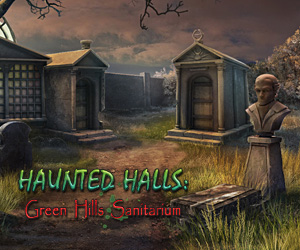 Haunted Halls - Green Hills Sanitarium