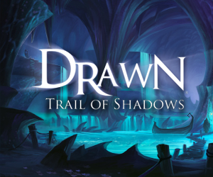Drawn - The Trail of Shadows