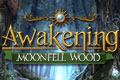 Awakening: Moonfell Wood