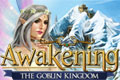 Awakening: The Goblin Kingdom