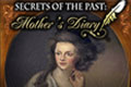 Secrets of the Past - Mother's Diary