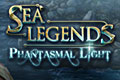 Sea Legends - Phantasmal Light