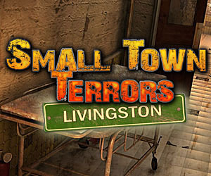Small Town Terrors - Livingston
