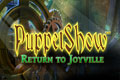 Puppetshow - Return to Joyville