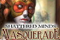 Shattered Minds - Masquerade