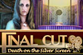 Final Cut - Death on the Silver Screen
