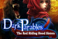 Dark Parables - The Red Riding Hood Sisters