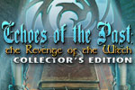 Echoes of the Past - The Revenge of the Witch Collector's Edition