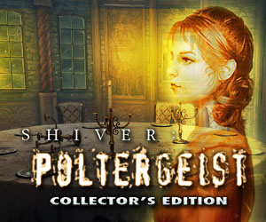 Shiver: Poltergeist Collector's Edition
