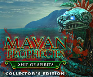 Mayan Prophecies Ship of Spirits - Collector's Edition
