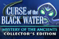 Mystery of the Ancients: Curse of the Black Water Collector's Edition