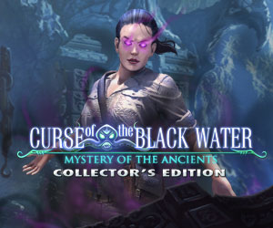 Mystery of the Ancients: Curse of the Black Water Collector's Edition