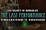 The Agency of Anomalies: Last Performance Collector's Edition