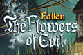 Fallen - The Flowers of Evil