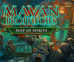 Mayan Prophecies - Ship of Spirits
