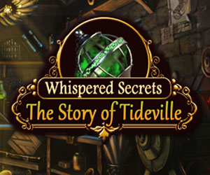 Whispered Secrets - The Story of Tideville