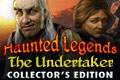 Haunted Legends - The Undertaker Collector's Edition