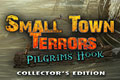 Small Town Terrors - Pilgrim's Hook Collector's Edition