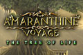 Amaranthine Voyage - The Tree of Life
