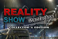 Reality Show: Sterfscéne Collector's Edition