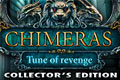 Chimeras: Tune of Revenge Collector's Edition