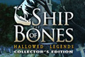 Hallowed Legends: Ship of Bones Collector's Edition