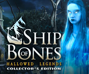 Hallowed Legends: Ship of Bones Collector's Edition