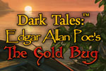 Dark Tales: Edgar Allan Poe’s - The Gold Bug