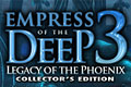 Empress of the Deep 3: Legacy of the Phoenix Collector’s Edition
