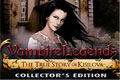 Vampire Legends: The True Story of Kisilova Collector’s Edition