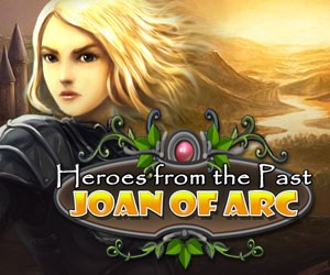 Heroes from the Past - Joan of Arc