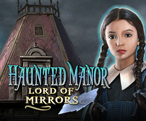 Haunted Manor - Lord of Mirrors