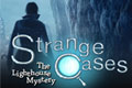 Strange Cases - The Lighthouse Mystery