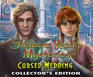 Shadow Wolf Mysteries: Cursed Wedding Collector’s Edition
