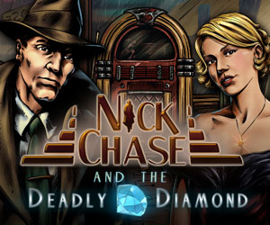 Nick Chase and the Deadly Diamond