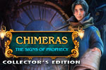 Chimeras - The Signs of Prophecy Collector’s Edition