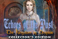 Echoes of the Past - The Kingdom of Despair Collector’s Edition